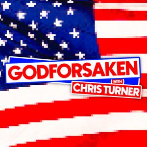 Godforsaken with Chris Turner