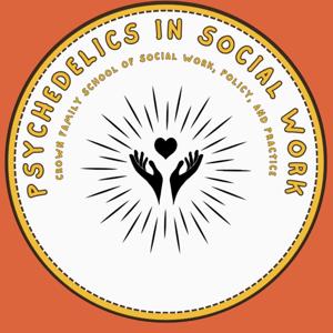 Psychedelics in Social Work