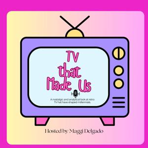 TV That Made Us