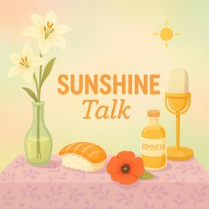 Sunshine talk
