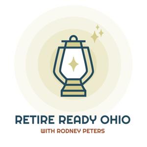 Retire Ready Ohio with Rodney Peters