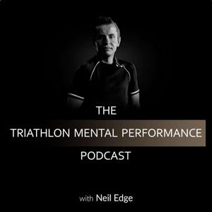 The Triathlon Mental Performance Podcast