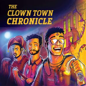 The Clown Town Chronicle