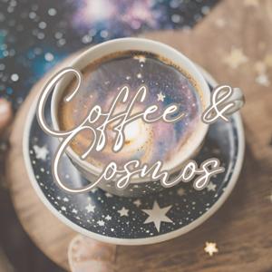 Coffee & Cosmos