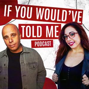 If You Would’ve Told Me