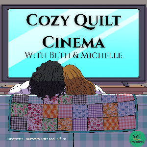 Cozy Quilt Cinema