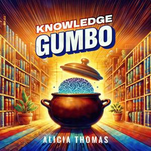 Knowledge Gumbo