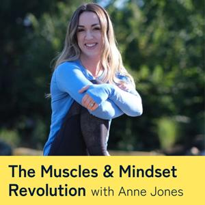 The Muscles & Mindset Revolution