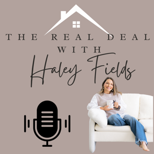 The Real Deal with Haley Fields