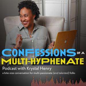 Confessions of a Multi-Hyphenate