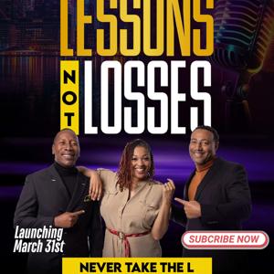 Lessonnotlosses's Podcast