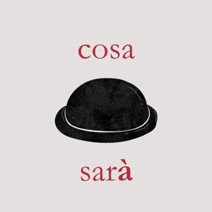 Cosa Sarà
