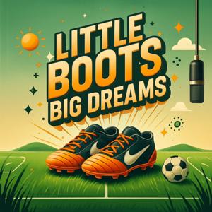 Little Boots, Big Dreams!