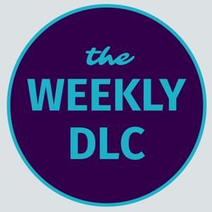 The Weekly DLC