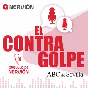 El Contragolpe, el podcast del Sevilla FC en Orgullo de Nervión