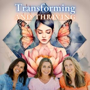 Transforming and Thriving