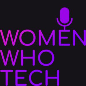 Women Who Tech