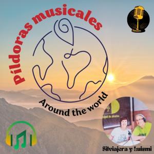 PÍLDORAS MUSICALES (AROUND THE WORLD)