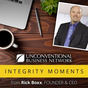 Integrity Moments Archives - Unconventional Business Network