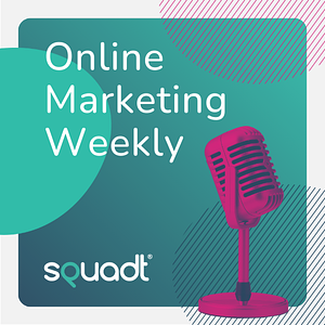 Online Marketing Weekly – Der News Podcast