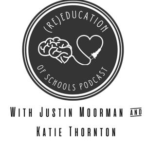(Re)Education of Schools Podcast