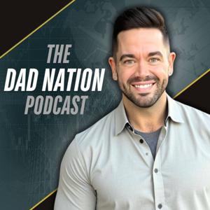 The Dad Nation Podcast