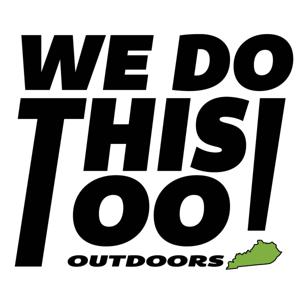 We Do This Too Outdoors
