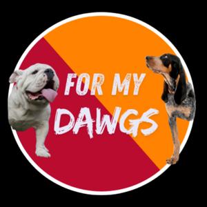 The For My Dawgs Podcast