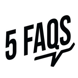 5 FAQs