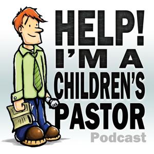 Help! I'm A Children's Pastor