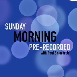 Sunday Morning Pre-Recorded