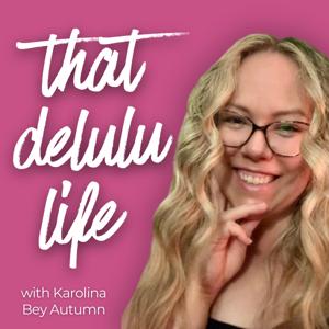 That Delulu Life: For Women–Claim What’s Possible + Step Into Your Power. Settling Isn’t an Option.