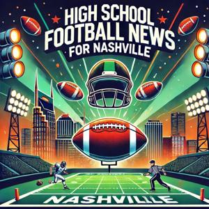 High School Football News for Nashville