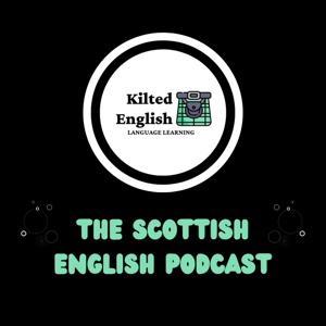 The Scottish English Podcast