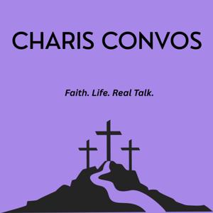 Charis Convos - A Christian Podcast