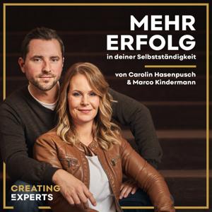 creating experts - Dein Podcast für nachhaltigen Erfolg im Business und persönliches Wachstum