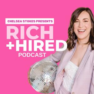 Rich and Hired by Chelsea Stokes