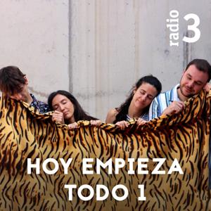 Hoy empieza todo 1 (2012-2025) by Radio 3