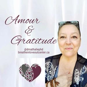 Amour & Gratitude
