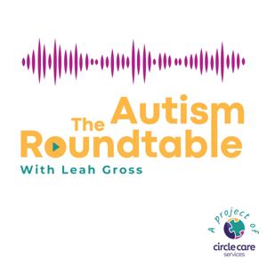 The Autism Roundtable