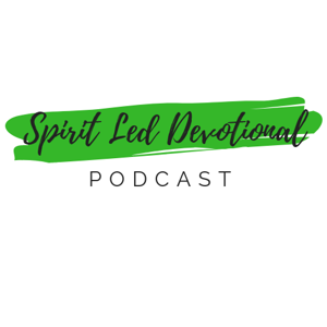 spirit led devotional Podcast