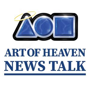 Art of Heaven News Talk