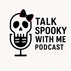 Talk Spooky With Me