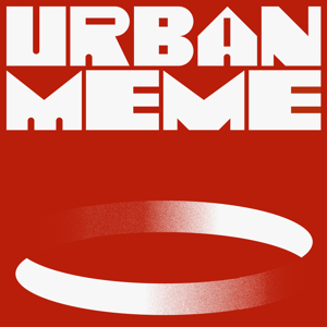 城市迷因 UrbanMEME