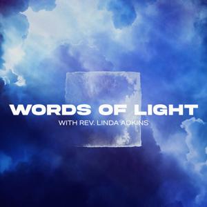 Words of Light with Rev. Linda Adkins