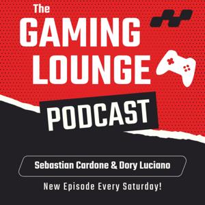 The Gaming Lounge Podcast