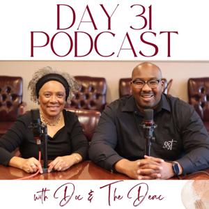 The Day 31 Podcast