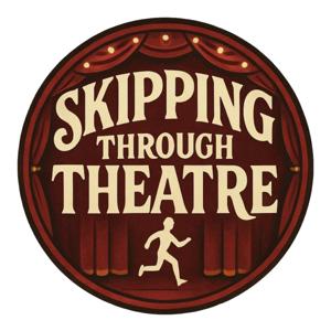 Skipping Through Theatre
