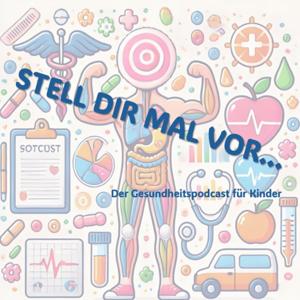 "Stell dir mal vor..." Der Kinderpodcast