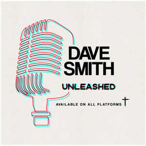 The Dave Smith Unleashed Podcast